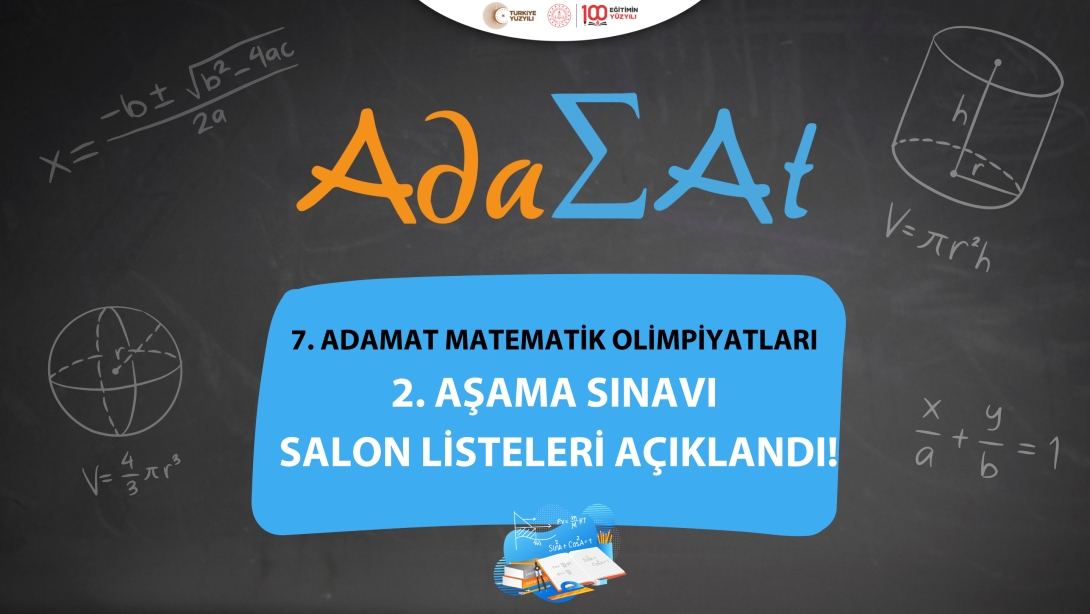 7. ADAMAT Matematik Olimpiyatları 2. Aşama Sınavı Salon Listeleri